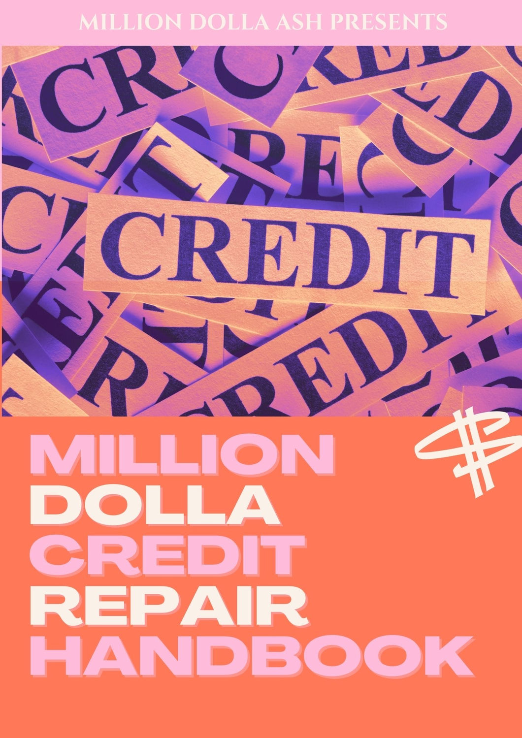 Million Dolla Credit Repair Handbook
